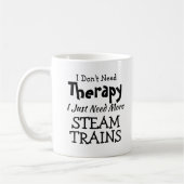 Sie können Text ändern Nicht TherapieDampfzug brau Kaffeetasse (Links)