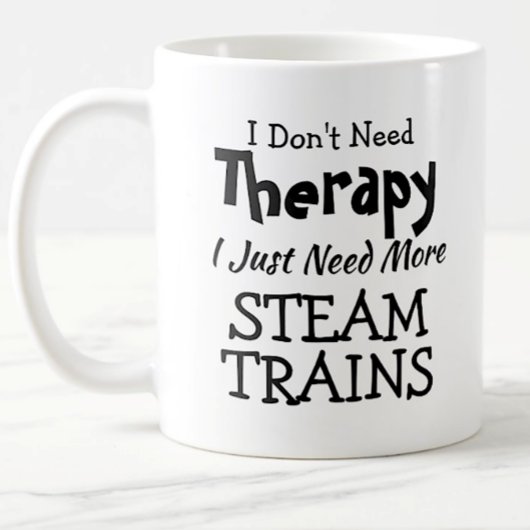 Sie können Text ändern Nicht TherapieDampfzug brau Kaffeetasse