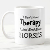 Sie können Text ändern Nicht Therapiepferde brauch Kaffeetasse