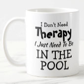 Sie können Text ändern Sie brauchen keine Therapie Kaffeetasse