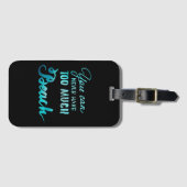 Sie können zu viel Strand nie haben Gepäckanhänger (Vorderseite (Horizontal))