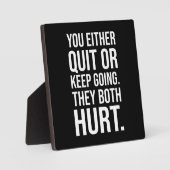 Sie kündigen oder Behalten gehen - Erfolg Motivier Fotoplatte (Vorderseite)