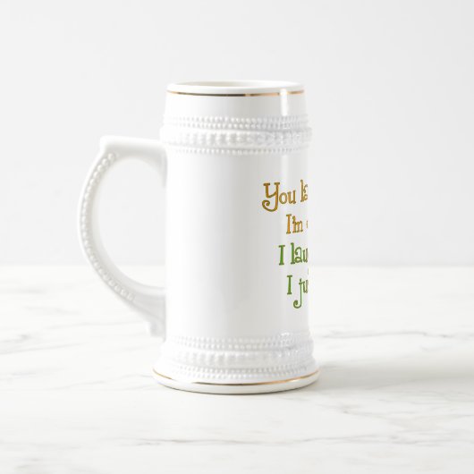 Sie lachen, weil ich unterschiedlicher Spaß bin Bierglas (Links)