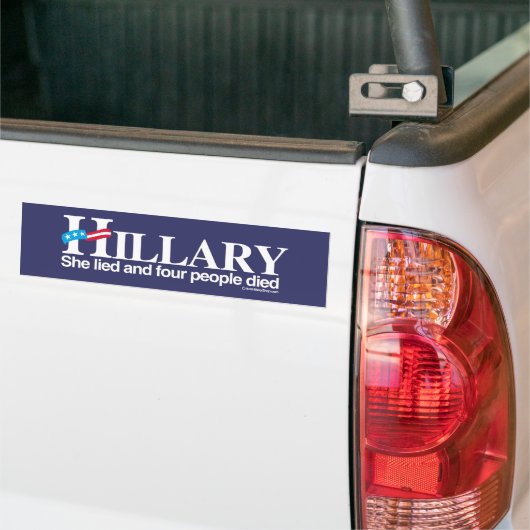 Sie lag und vier Leute starben - Anti-Hillary - Autoaufkleber (Auf Lkw)