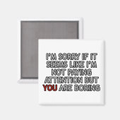 Sie langweilen sich magnet (Vorderseite/Rückseite)