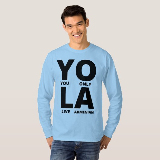 Sie leben nur Armenian T-Shirt (Vorne ganz)
