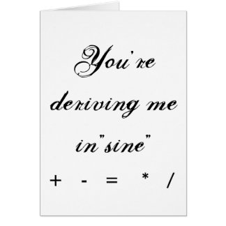 Sie leiten mich " im Sinus" ab, +   -   =    *   /