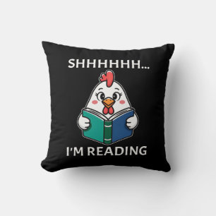 Sie lese gerade Buch Reading Chicken Book Lover Kissen