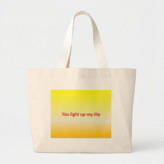 Sie leuchten meinem Leben Jumbo Stoffbeutel