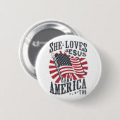 Sie Liebe Jesus und Amerika zu Flaggen Christlich Button (Vorne & Hinten)