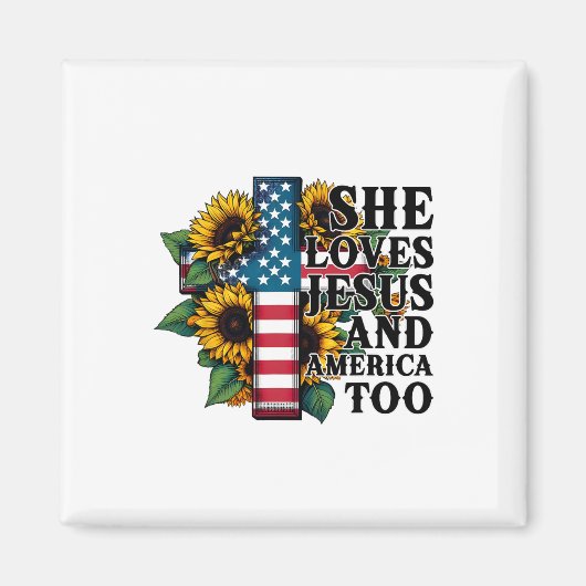 Sie Liebe Jesus und Amerika zu Flaggen Christlich Magnet (Vorne)