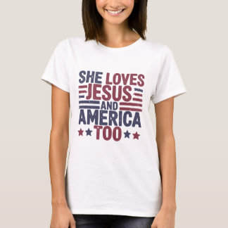 Sie Liebe Jesus und Amerika zu Shirt | Faith T-Shi