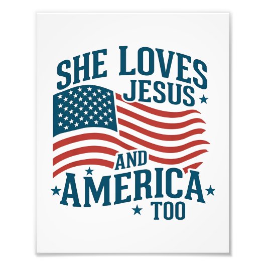 Sie Liebe Jesus und Amerika zu USA Flag 4. Fotodruck (Vorne)
