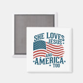 Sie Liebe Jesus und Amerika zu USA Flag 4. Magnet (Vorderseite/Rückseite)