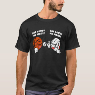Sie Liebe mir mehr Basketball-Volleyball-Spieler T-Shirt