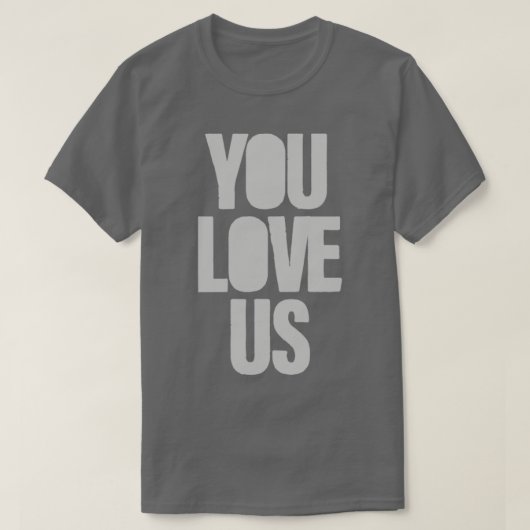 Sie Liebe uns Silber T-Shirt (Design vorne)