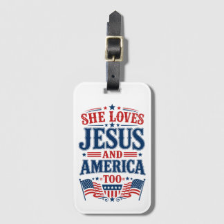 Sie liebt Jesus und Amerika auch Gepäckanhänger