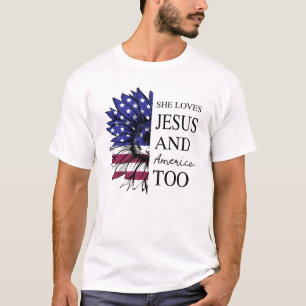 Sie liebt Jesus und Amerika auch zum 4. Juli T-Shirt