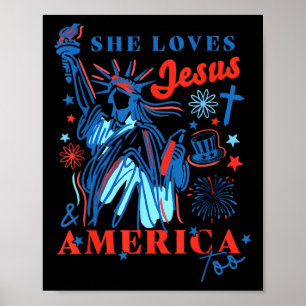 Sie liebt Jesus und Amerika Unabhängigkeitstags-De Poster