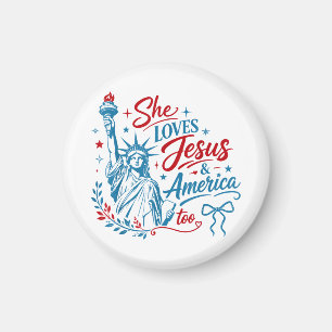 Sie liebt Jesus und Amerika zu sehr 4. Juli Christ Magnet