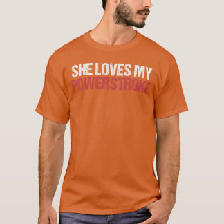 SIE LIEBT MEIN POWERSTROKESHIRT Premiumriblend Jun T-Shirt