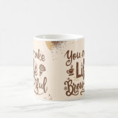 Sie machen das Leben braun-schöne 15 Oz Kaffee Tas Kaffeetasse (Mittel)