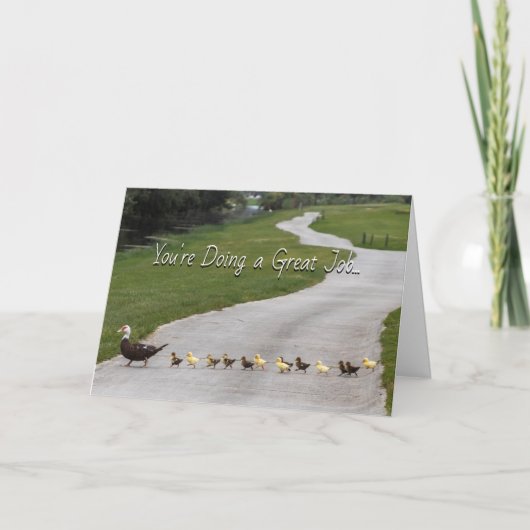 Sie machen eine tolle Job Grußkarte Karte (Vorderseite)