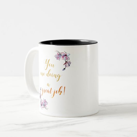 Sie machen einen großartigen Job Quote Design Offi Zweifarbige Tasse (Vorderseite Links)