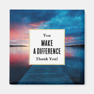 Sie machen einen Unterschied schöne Sonnenuntergan Magnet