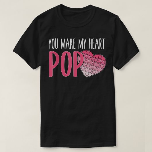 Sie machen mein Herz Pop Popper Funny Pop Es Valen T-Shirt (Design vorne)