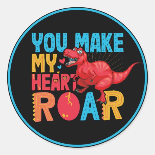 Sie machen mein Herz Roar Dinosaurier Valentine Ta Runder Aufkleber (Vorderseite)