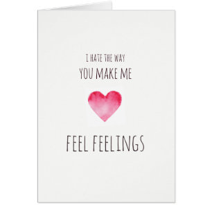 Sie machen mich fühlenGefühle Valentines