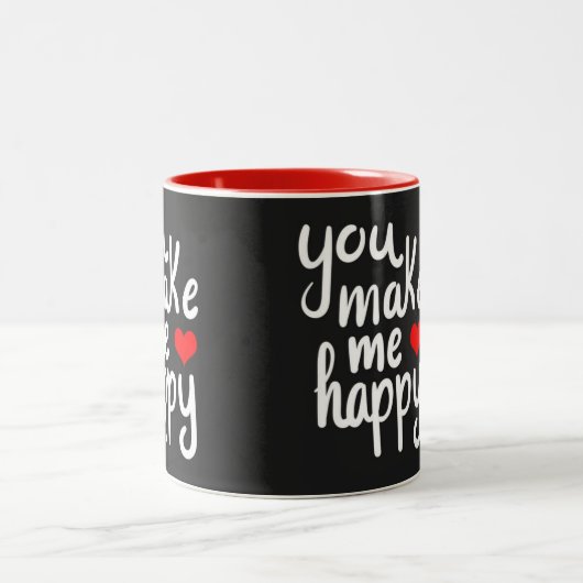 **SIE MACHEN MICH GLÜCKLICH** ZWEIFARBIGE TASSE (Mittel)