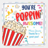 Sie machen mich Pop Dank Popcorn Freiwilligen Quadratischer Aufkleber (Vorderseite)