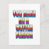Sie machen mich zu einer Wetter-Person Regenbogen- Postkarte (Vorderseite)
