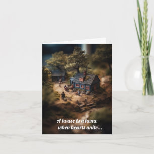 Sie machen unser Haus zu einer Zuhause Karte