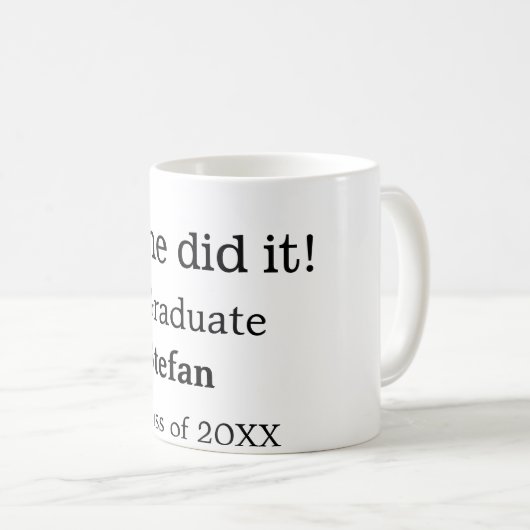 Sie machte es graduiert hinzufügen Namen Klasse vo Kaffeetasse (VorderseiteRechts)