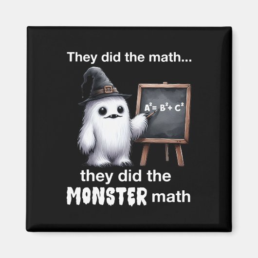 Sie machten das Monster Mathe Yeti Funny Halloween Magnet (Vorne)