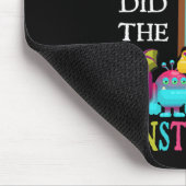 Sie machten die Mathematik, die sie dem Monster-Ma Mousepad (Ecke)