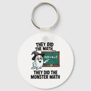 Sie machten Monster-Mathematik-Lehrer-Halloween-Ko Schlüsselanhänger