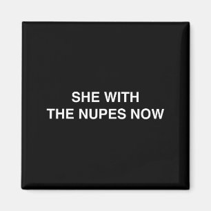 Sie mit den Nupes jetzt Kappa Lustiges Geschenk No Magnet