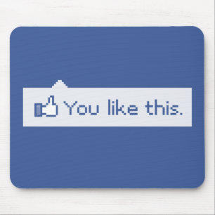 Sie mögen dieses lustige Facebook Mousepad