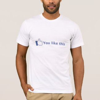 Sie mögen dieses T-Shirt