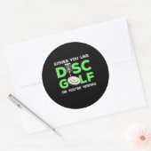 Sie mögen Disk Golf Runder Aufkleber (Umschlag)