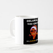 Sie mögen es tun Orlando? Es ist Kaffeetasse (Vorderseite Links)