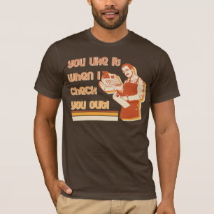 Sie mögen es wenn i-Karo Sie heraus! T-Shirt