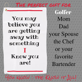 Sie mögen glauben, aber ich kenne Humorvolle Witzi Golfhandtuch