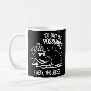 Sie mögen keine possum pet Possum possum possum po Kaffeetasse