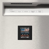 Sie mögen Trump nicht, dann mögen Sie wahrscheinli Magnet (In Situ (Geschirrspüler))