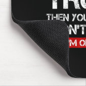 Sie mögen Trump nicht, dann mögen Sie wahrscheinli Mousepad (Ecke)
